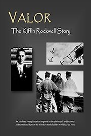 Valor: The Kiffin Rockwell Story