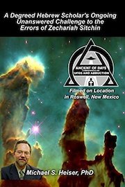 A Degreed Hebrew Scholar's Challenge to the Errors of Zechariah Sitchin