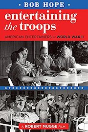 Bob Hope - Entertaining The Troops