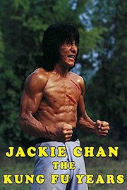 Jackie Chan - The Kung Fu Years