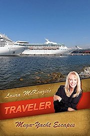 Laura McKenzie's Traveler - Mega-Yacht Escapes