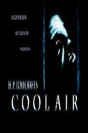H.P. Lovecraft's Cool Air