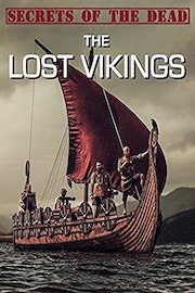 Secrets of the Dead: The Lost Vikings