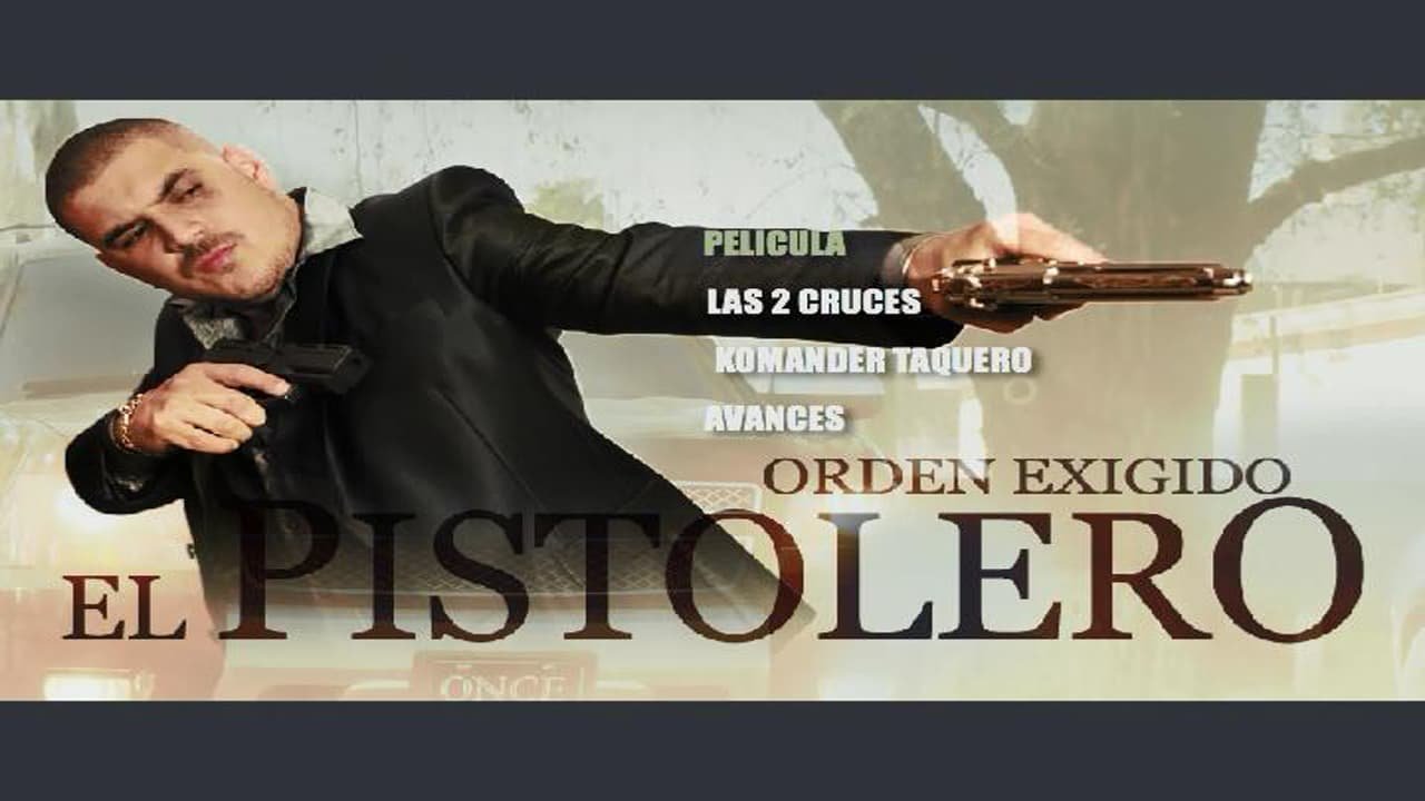 El Pistolero