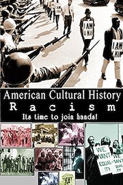 American Cultural History - Racism - It's Time to Join Hands!