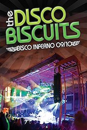 The Disco Biscuits: Bisco Inferno '09