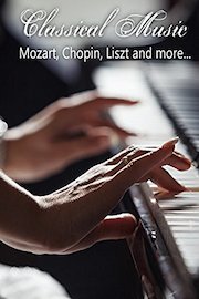 Classical Music - Mozart, Chopin, Liszt and more...