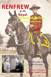 Renfrew Of The Royal Mounted Police