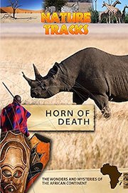 Nature Tracks - Horn of Death