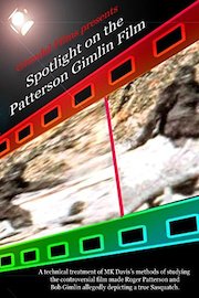 Spotlight on the Patterson Gimlin Film