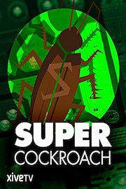 Super Cockroach