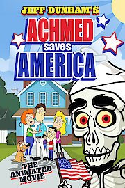 Jeff Dunham's Achmed Saves America