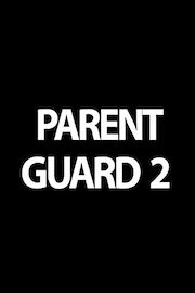 Parent Guard 2