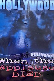 When The Applause Died