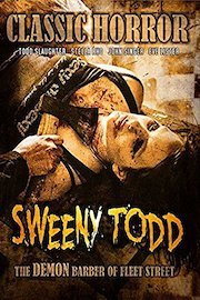 Sweeny Todd: Classic Horror