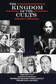 Kingdom of the Cults-Jehovah's Witnesses