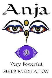 Anja - Very Powerful Sleep Meditation