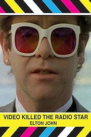 Elton John: Video Killed The Radio Star