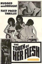 Touch of Her Flesh