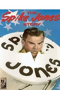 The Spike Jones Story