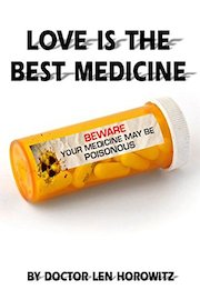 Love Is The Best Medicine