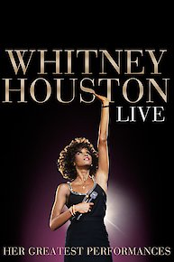 Whitney Houston Live: Her Greatest Performances