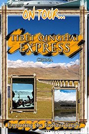 On Tour... Tibet Qinghai Express, China