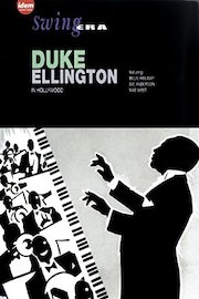 Duke Ellington - In Hollywood: Swing Era