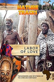 Nature Tracks - Labor of Love