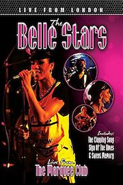 The Belle Stars - Live From London