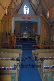 An Interview With Bishop John David Schofield