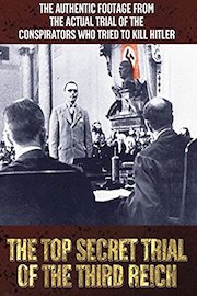 Top Secret Trials of the Third Reich