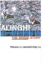 Alinghi The Inside Story - Winners of The America's Cup 2003