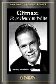 Climax: Four Hours in White