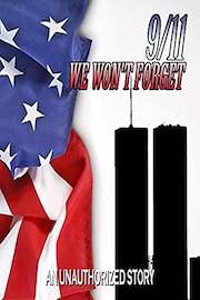9/11 We Won't Forget
