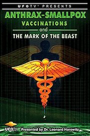 Anthrax Smallpox Vaccinations and The Mark Of The Beast