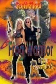 Frog Warrior A Zen Speed Flick