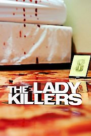 The Lady Killers