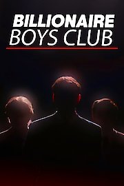Billionaire Boys Club