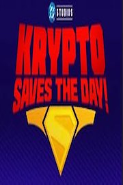 Krypto Saves the Day!