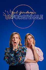 Mel Giedroyc: Unforgivable