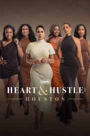 Heart and Hustle: Houston