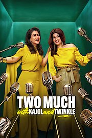 Two Much with Kajol and Twinkle