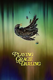 Playing Gracie Darling