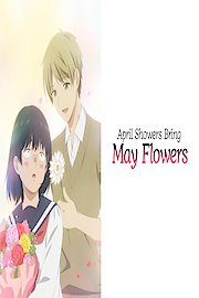 April Showers Bring May Flowers