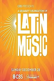 A Grammy Celebration of Latin Music