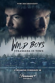 Wild Boys: Strangers in Town