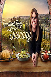 Rachael Ray in Tuscany