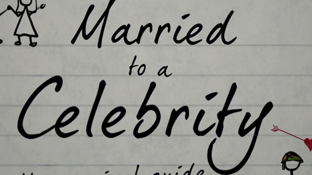 Married to a Celebrity