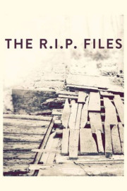 The R. I. P. Files